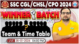 SSC CGLCHSLCPO 2024  RWA Winner Batch For SSC Team amp Time Table Info By Ankit Bhati Sir [upl. by Enyrehtak]