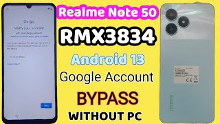 Realme RMX3834 Frp Bypass without PCRealme Note 50 Google unlockRealme note 503834 google unlock [upl. by Mapel]