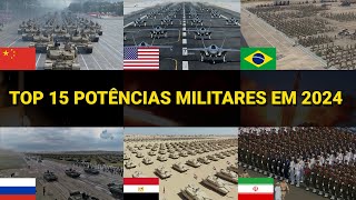 As 15 maiores potências militares do planeta em 2024 [upl. by Halehs]