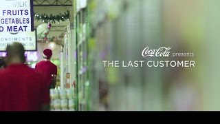 COCACOLA The Last Customer [upl. by Caron570]