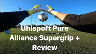 Goalkeeper Glove Review Uhlsport Pure Alliance Supergrip  Classic Cut [upl. by Onilegna]