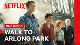 The Walk to Arlong Park  ONE PIECE  Netflix Philippines [upl. by Ffoeg]