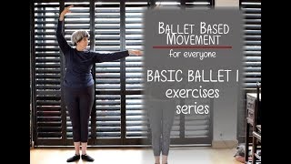 Beginners Ballet 1 Exercises  for Seniors amp Beginners [upl. by Jankey]