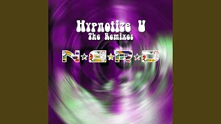 Hypnotize U NERO Remix [upl. by Hellman]