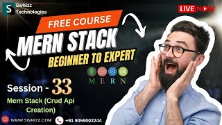 33 Mern Stack Crud API Creation MERN Stack By Swhizz Trainings Placements  Internship [upl. by Ailemaj]