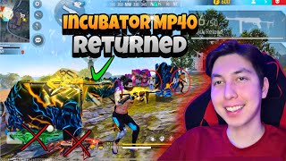 Incubator MP40’s are Back‼️  How much 💎 did I spend 🍷🗿 Mehdix Free Fire [upl. by Jammal]