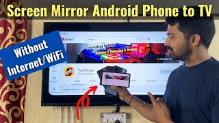 How to Screen Mirror any Android Phone to Android Smart TV without Internet Using Miracast Feature [upl. by Esiralc]