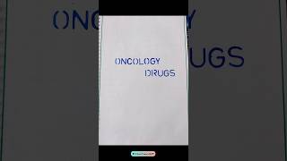 Oncology drugs  DRUG FILE  CANCER DRUGS drugs oncology shortsfeeds assignment trending [upl. by Clauddetta716]