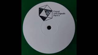 Cignol – Lost Signals Part 3 [upl. by Asilim141]