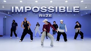 RIIZE 라이즈  Impossible｜KPOP DANCE CLASS [upl. by Mosa]