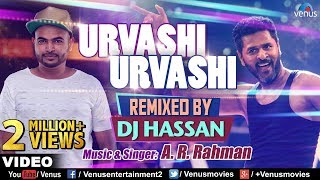 Urvashi Urvashi  Remix  DJ Hassan  AR Rehman  Prabhu Deva  Latest Hindi Remix Songs 2017 [upl. by Hgielek854]