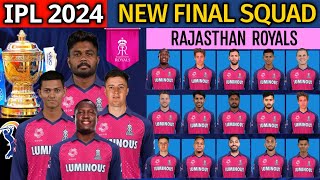 IPL 2024  Rajasthan Royals New Final Squad  RR Team 2024 Players List  RR 2024 Squad  RR 2024 [upl. by Reave]