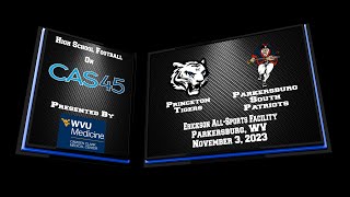 Princeton vs Parkersburg South High School Football [upl. by Earehs]