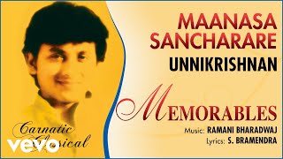 Maanasa Sancharare  Memorables  Unnikrishnan  Official Audio Song [upl. by Oek]