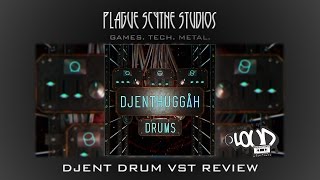 Djenthuggah Drums Review  Djent Drums in a VST [upl. by Droffats]