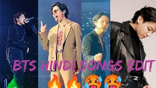 BTS HINDI SONGS EDIT 🔥🔥 [upl. by Ellennahc413]