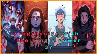 Regressing with the Kings Power Chapter 37 recap in English  Manhwa with Leveling system [upl. by Boylan]