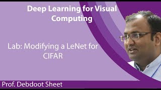 Lecture 30  Modifying a LeNet for CIFAR [upl. by Idnarb]