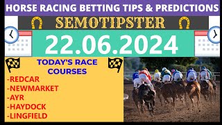 Horse Racing Tips Today 22062024Horse Racing PredictionsHorse Racing PicksHorse Racing Tips UK [upl. by Gilli640]