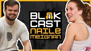 Naïle Meignan le retour du Jedi  BLOKCAST 15 🎙️ [upl. by Akemrehs]