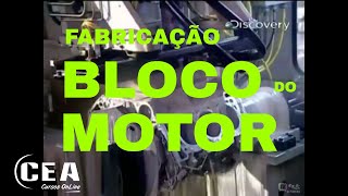 🔴 CURSO ONLINE MECÂNICA AUTOMOTIVA 47 DOCUMENTÁRIO FABRICAÇÃO BLOCO DO MOTOR [upl. by Cima]