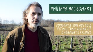 Philippe Betschart  Domaine les Graves de Viaud en Côte de Bourg  Conservation des sols [upl. by Bridgette504]