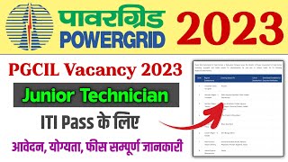 PowerGrid Junior Technician Recruitment 2023  PGCIL Form kaise bhare  powergrid form kaise bhare [upl. by Barra]