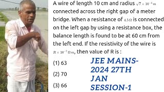 A wire of length 10 cm and radius √ 7 × 10 − 4 m 7 × 10 − 4 � connected across the right gap of a m [upl. by Channa]