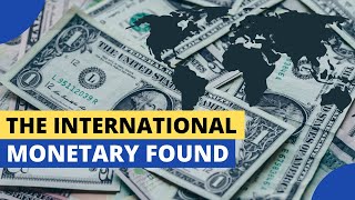 What is the Role of the International Monetary Fund IMF [upl. by Sueddaht314]