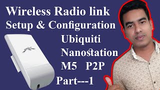 How to Connection Reset amp P2P Configuration Wireless Radio Connection by UBNT M5 Bangla Part1 [upl. by Ariday]