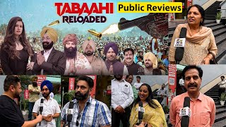 Tabahi Reloaded Movie Public Review  Punjabi Movies 2024 [upl. by Agostino470]