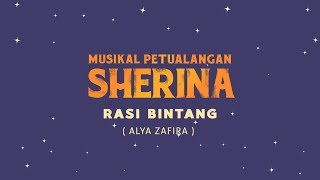 Rasi Bintang  Alya Zafira  Musikal Petualangan Sherina   Video Lirik [upl. by Rees361]