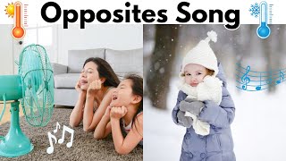 Learn Opposites  Fun Song for Kids [upl. by Yanel990]