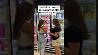 Brasileiros e sua autoestima baixa com o inglês [upl. by Peedus356]