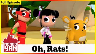 Oh Rats  Mondo Yan  Episode 2 [upl. by Vittoria]