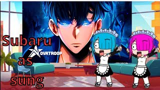 Re zero reagindo rap do Sung Jin woo Novatroop Subaru as Sung Jin woo [upl. by Idak149]