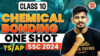 Chemical Bonding One Shot  Class 10  TSAP SSC 2025  Ajay Jummidi VedantuTelugu8910 [upl. by Dnalyram]