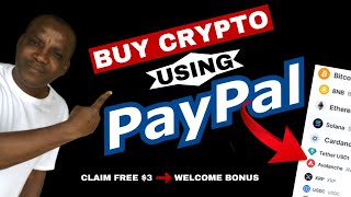 Buy Crypto with PayPal Easy Fast amp FREE 3 Bonus PayPaltoCrypto [upl. by Airtal]