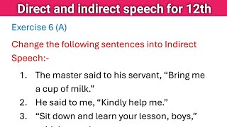 Exercise 6 A Direct and indirect speech solved exercise from English excellent grammar guide 12th [upl. by Aeynod]