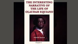 Chapter6The Interesting Narrative of the Life of Olaudah Equiano by Olaudah EquianoFull Audiobook [upl. by Ayaet]