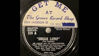 Joe Liggins And His HoneydrippersSugar Lump 1946 [upl. by Jayson933]