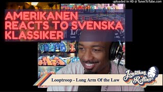 Amerikanen Reacts to Svenska Klassiker Looptroop  Long Arm of the Law [upl. by Freed977]