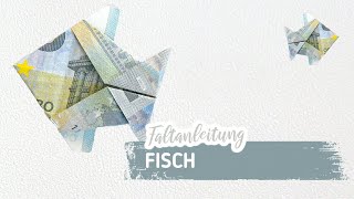 FISCH aus 5 Euro falten Fisch aus Geld falten als Geldgeschenk zur Taufe Kommunion Konfirmation [upl. by Ominorej]