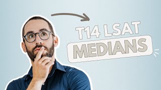 LSAT Score Medians for T14 Law Schools [upl. by Tristan248]