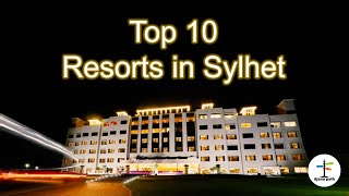 Top 10 Resorts In Sylhat Bangladesh  4 Star to 5 Star with Per Night Cost [upl. by Niak305]