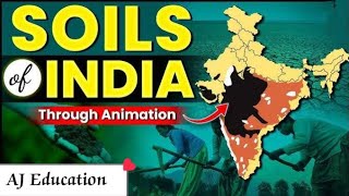 Soils of India Explained through 3D Animation Complete Soils of India  Indian soil upsc exam [upl. by Katya243]