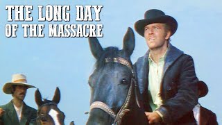 The Long Day of the Massacre  SPAGHETTI WESTERN  Full Cowboy Movie  English  Wild West [upl. by Mariano893]