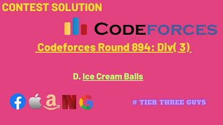 D Ice Cream Balls  Codeforces Round 894 Div 3  Hindi [upl. by Niotna320]