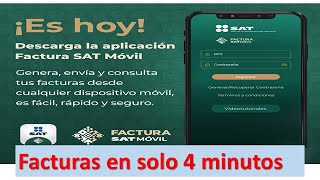 Factura SAT móvil Tutorial explicado paso a paso [upl. by Caldwell]
