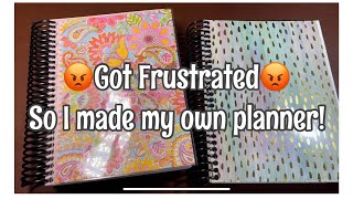 I Made My Own Daily Planner  DIY  Got Frustrated SO I made my own [upl. by Sandon801]